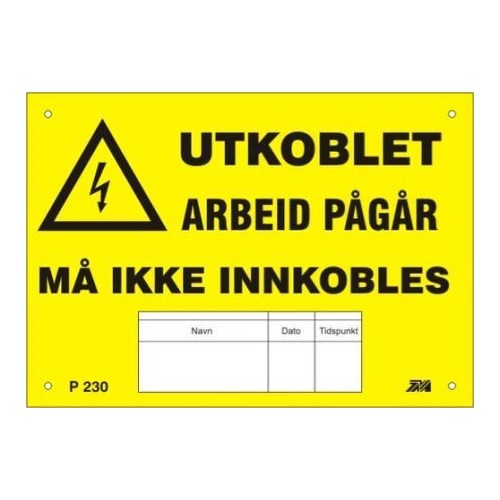 SKILT UTKOBL.ARB.PÅG.M/BL PVC